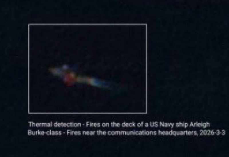 USS Arleigh Burke-class Destroyer (comms fire) — satellite evidence
